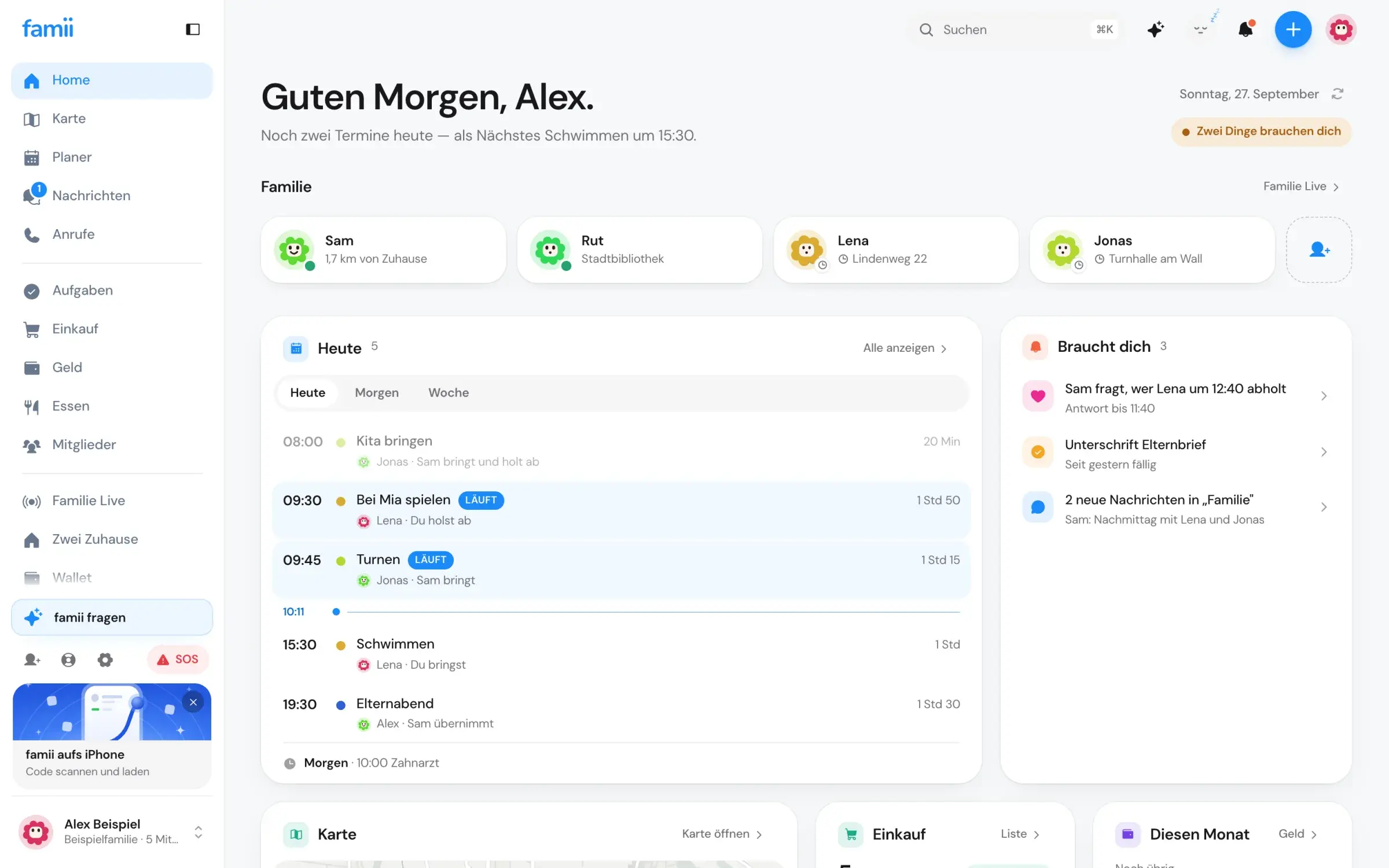 famii Desktop-Home: „Guten Morgen, Alex.“, die Familienleiste, der heutige Plan und was dich braucht